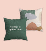 Funda Cojín "Contigo al quinto pino" Abstract