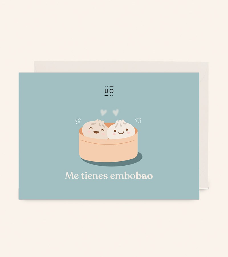 Postal "Me tienes Embobao"
