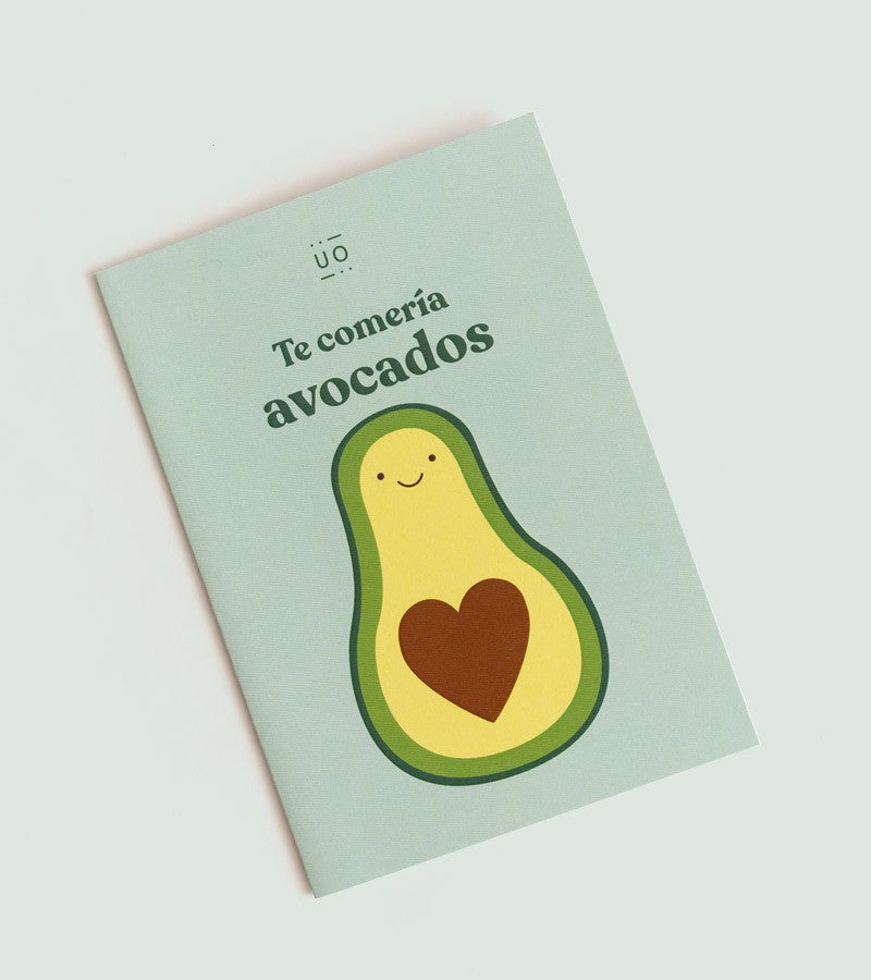 Postal "Te comería avocados"