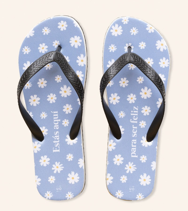 Chanclas "Estás aquí para ser feliz"