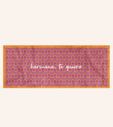 Pañuelo rectangular "Hermana, te quiero"