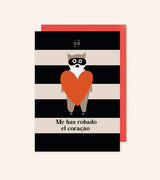 Postal "Me has robado el coraçao"