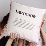 Funda de Cojín "Hermana" Fam