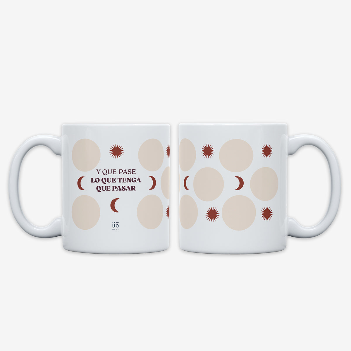 Taza "Y que pase lo que tenga que pasar" Karma