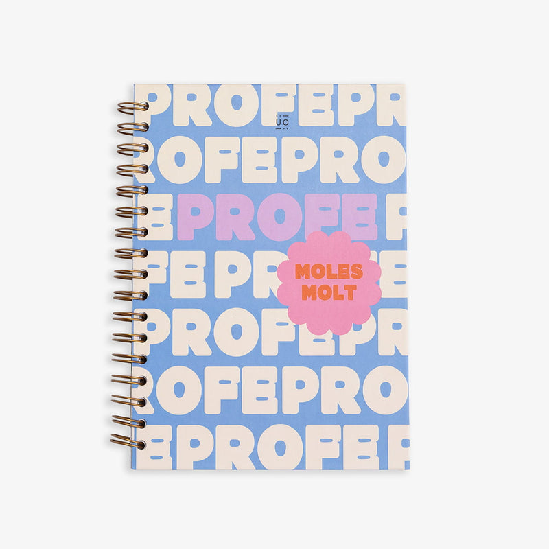 Llibreta "profe moles molt”·