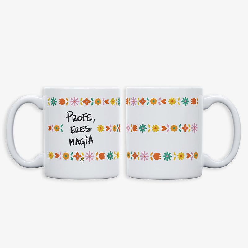 Taza "Profe, eres magia"