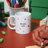 Taza "Me falta café, me sobra trabajo"