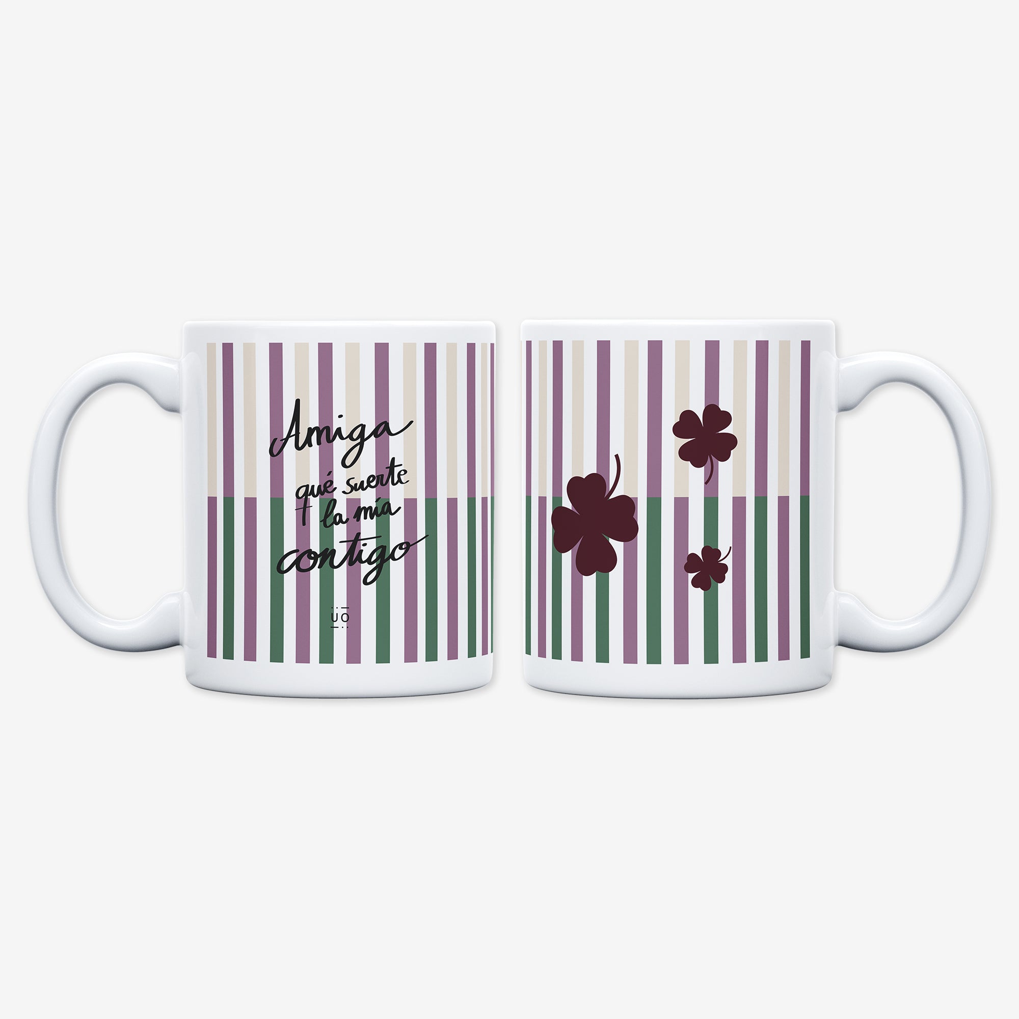Taza "Amiga, qué suerte la mía contigo"