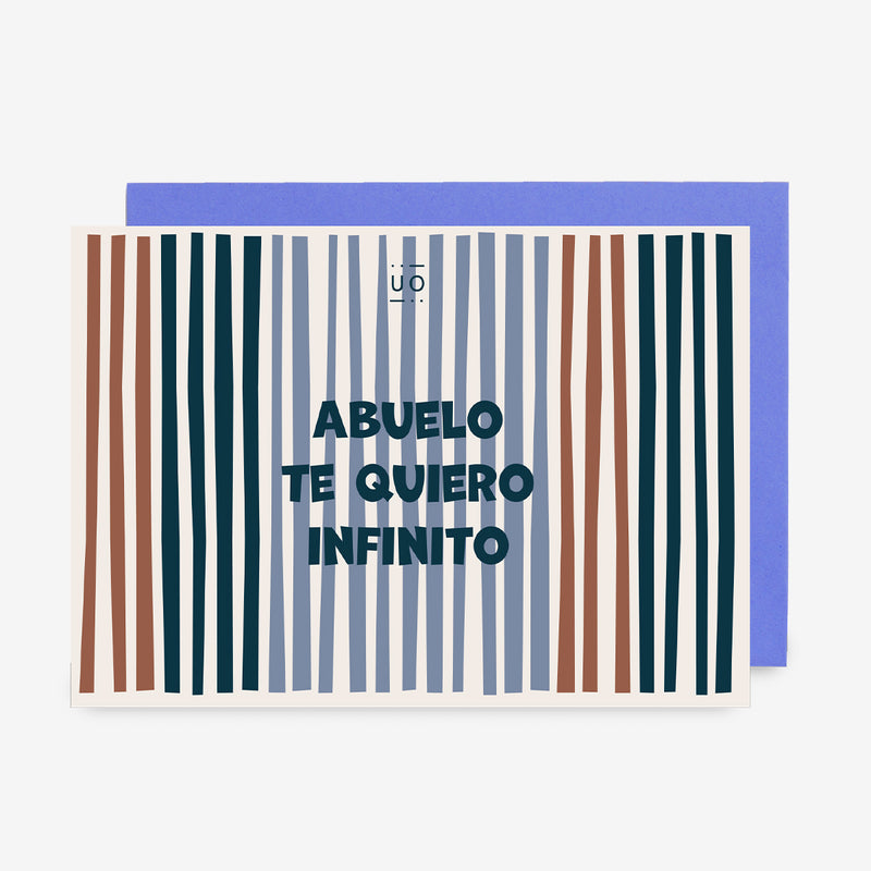 Postal "Abuelo te quiero infinito"