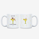 Taza "Esta señorita necesita un margarita"