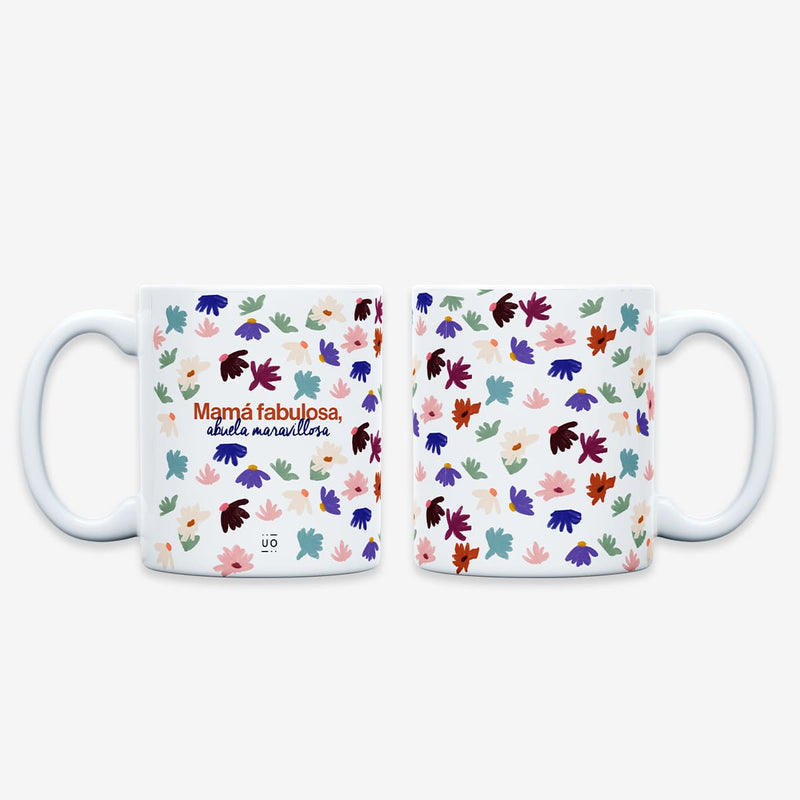 Taza "Mamá fabulosa, abuela maravillosa"