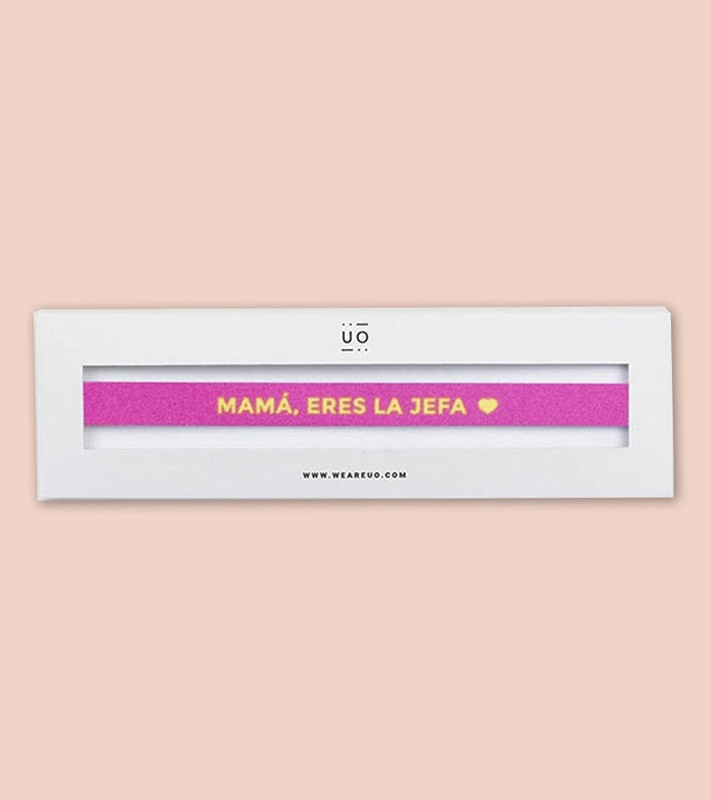 Pulsera "Mamá eres la jefa"