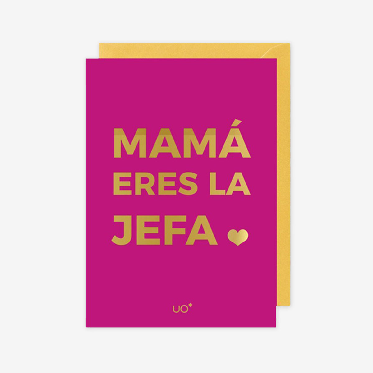 Postal "Mamá eres la jefa"