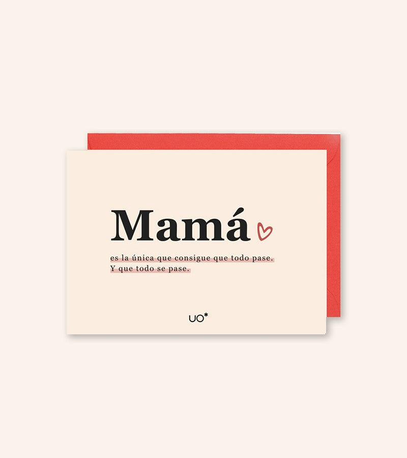 Postal "Mamá lo cura todo"