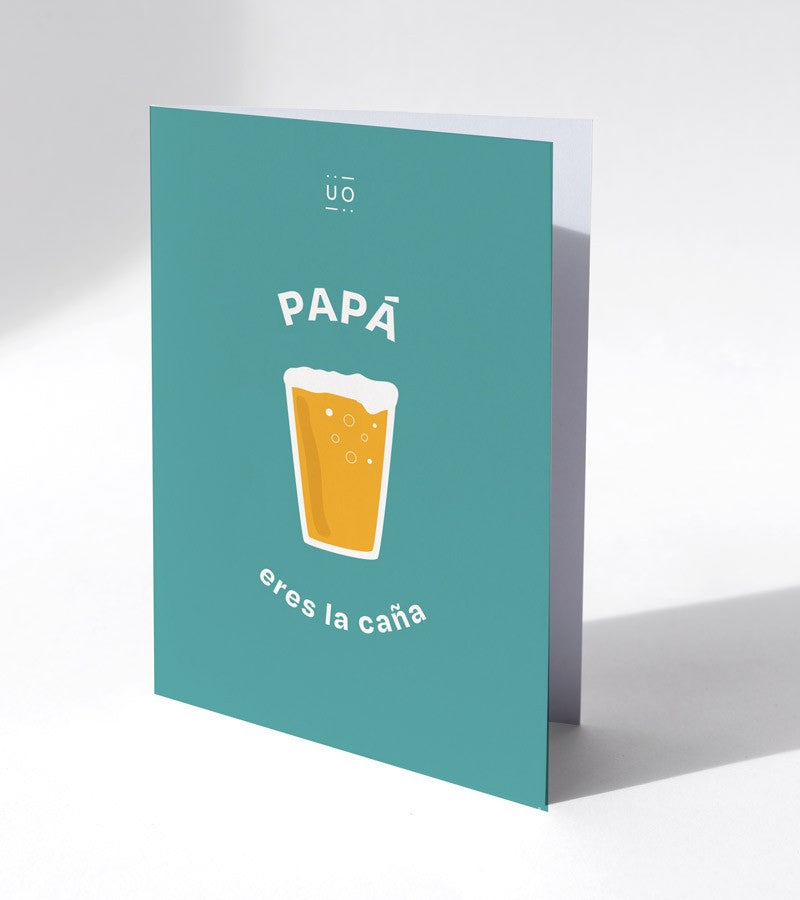 Postal "Papá eres la caña"