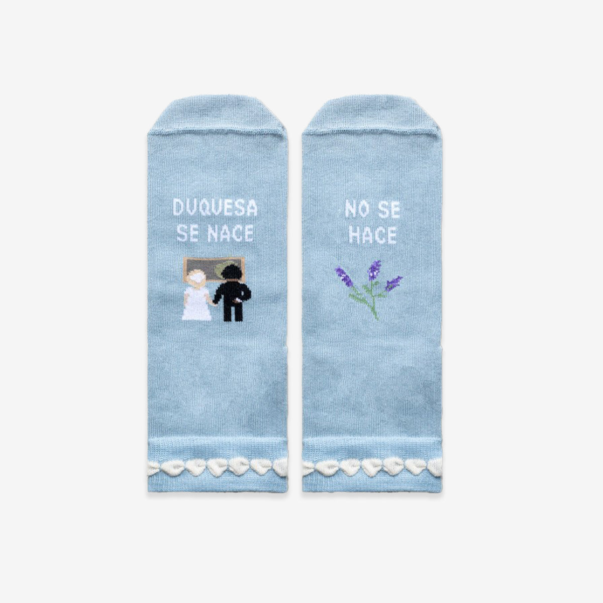 Calcetines "Duquesa de nace, no se hace"