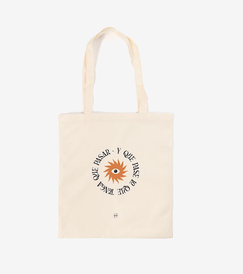 Tote bag "Y que pase lo que tenga que pasar"